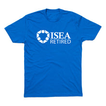 Load image into Gallery viewer, ISEA Retired: Retired From Our Positions Shirt