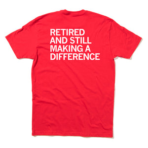 ISEA Retired: Retired And Still Making a Difference Shirt