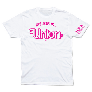 My Job Is Union Shirt