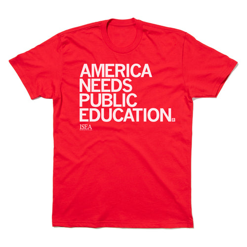 America Needs Public Education T-Shirt