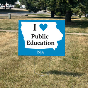 I Heart Public Education Yard Sign