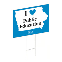 Load image into Gallery viewer, I Heart Public Education Yard Sign