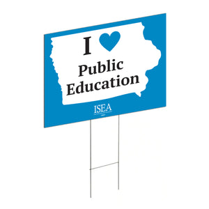 I Heart Public Education Yard Sign